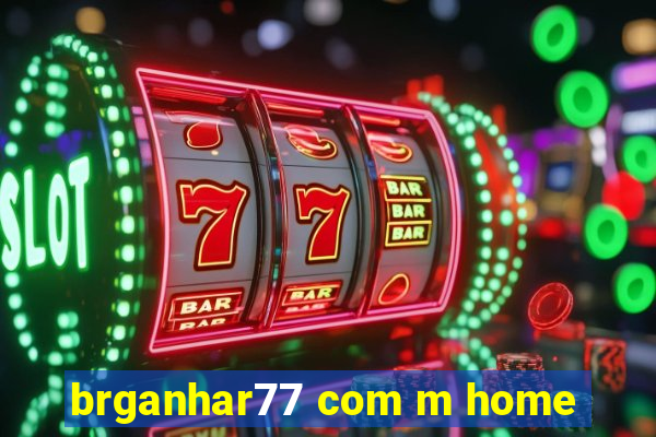 brganhar77 com m home